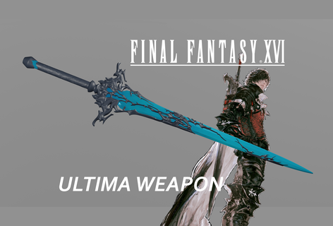 final fantasy xvi clive rosfield's ultima weapon 16 rosfield sword invictus 3d print model - Mito3D