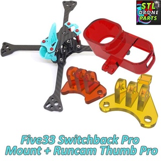 five33 switchback pro runcam thumb flyfive sfg lite longback 3d print model - Mito3D