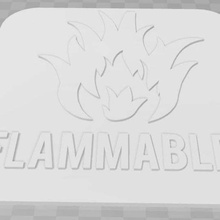 flammable signage art signs logos sign 3d print model - Mito3D