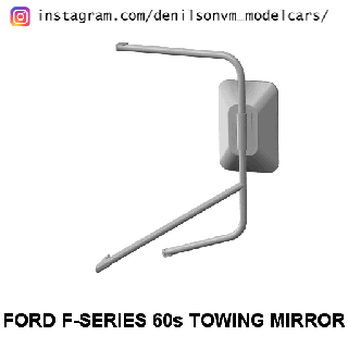 ford f-series 60s towing mirror 1 24 25 diorama truck semi model pickup 3d print model - Mito3D