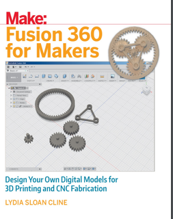 fusion 360 makers design digital models 3d printing cnc fabrication book fusion360 designing making cool swanky trendy cheap ebook knowledge usefull 3d print model - Mito3D