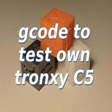 gcode test tronxy c5 outil de 3dprintable 3dprinter l'étalonnage cube sgabolab L'impression 3d tests 3d print model - Mito3D