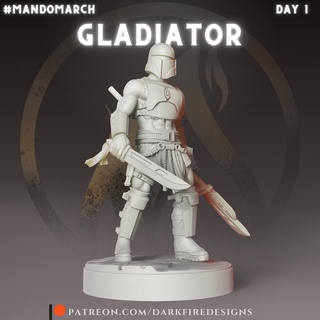 gladiator dark fire designs star mando bounty hunter wars march mandos wargaming table top legion mandalorians crusaders boba fett jango 3d print model - Mito3D