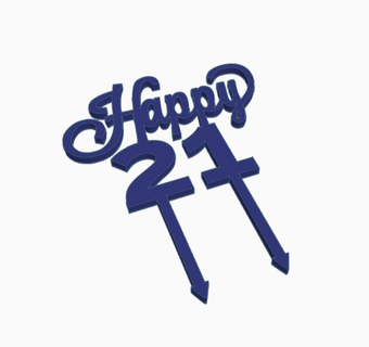 glücklich 21th Geburtstag Kuchen Topper 21 21st Party feliz cumplea os einundzwanzig 3d print model - Mito3D