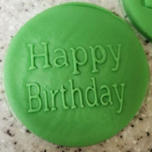 happy birthday embosser debosser ideal cupcakes decoration 3d print model - Mito3D
