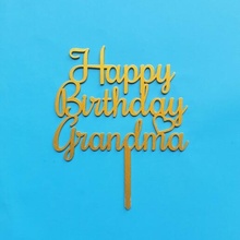 happy birthday grandma cake topper celebration grandmother decoration 3d print model - Mito3D