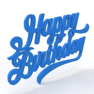 happy birthday text Art text birthday gift  3d print model - Mito3D