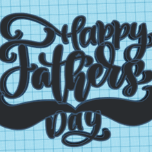happy fathers day stencil dia dos pais 3d print model - Mito3D