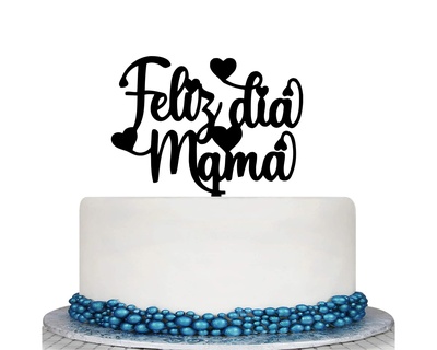 heureux mère journée topper gâteau fondant anniversaire 3d print model - Mito3D
