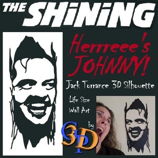 here's johnny shining jack torrance 3d silhouette wall art life size classic horror movie nicholson stephen king wallart life-size fanart scary film insane 3d print model - Mito3D