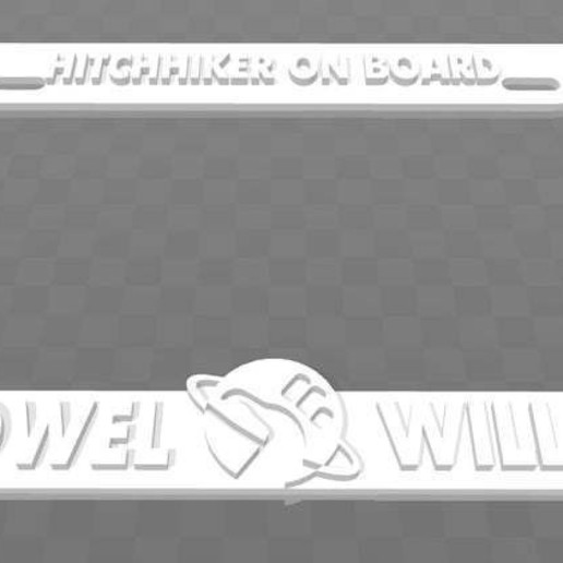 hitchhiker board - have towel travel license plate frame art signs logos hitchhikersguide hitchhikers 3D print model - Mito3D