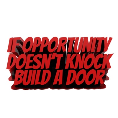 if opportunity knock build a door - motivation quotes art art 3d text inspiration bust figure 3d print model - Mito3D