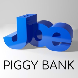 joe piggy bank safe money joel joey name boy girl object save savings rich get 3d print model - Mito3D