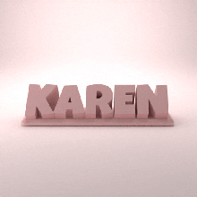 karen 3d nametag - 5 fonts 3d print model - Mito3D