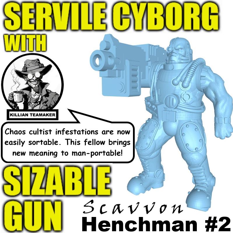 Killian Teezubereiter Geschenke unterwürfig Cyborg beträchtlich Gewehr Handlanger 2 Spiel Inquisition Inquisitor Gefolge 28mm 32mm Miniatur Scharmützel schwer Waffe Mord Kader Erzählung Kampagne kpl frei 3D print model - Mito3D