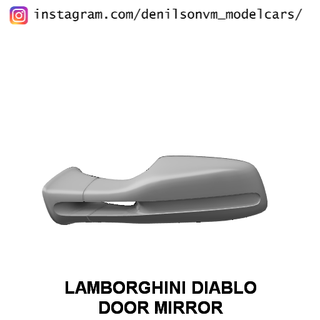 Lamborghini diablo porte miroir 1 24 25 retroviseur côté 3d print model - Mito3D
