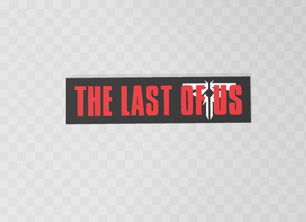 last us logo last us logo last us sci fi logo videogame gamers tv show tv series hbo ellie pedro pascal  3d print model - Mito3D