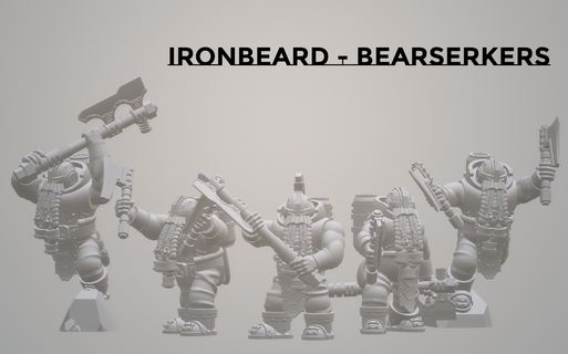 league ironbeard - bearserkers squad Game 42k war hammer space dwarf leagues 3d print model - Mito3D