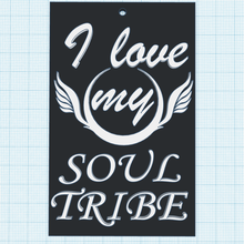 love soul tribe quote keychain inspirational sayings wall decor 3d print model - Mito3D