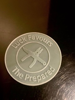 luck favours prepared patch luck favours favors prepare patch coin coaster gear outdoors survival  3d print model - Mito3D