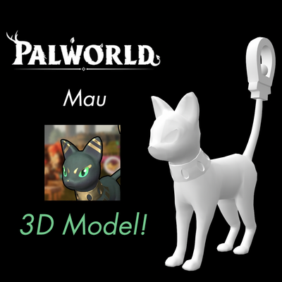mau 3d model palworld arkadaş dünya oyun pokemon xbox 3d print model - Mito3D