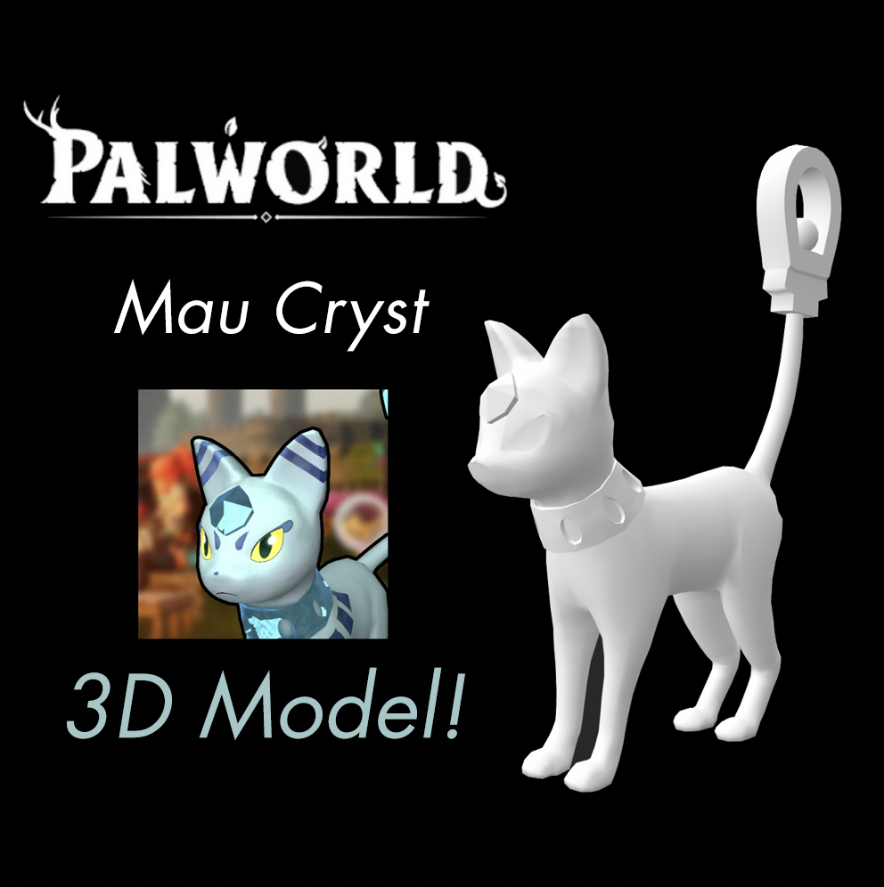 mau kristal 3d model palworld arkadaş dünya oyun pokemon xbox 3D print model - Mito3D