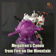 megatrons canon Feuer-Berg Spiel 3d print model - Mito3D