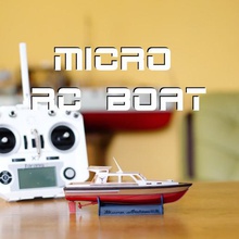 micro rc barco juego de control radio mini escala modelo 3d print model - Mito3D