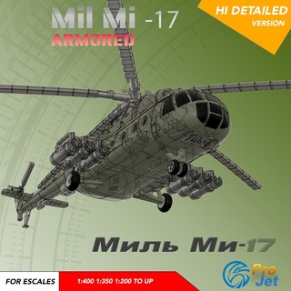 mil mi-17 armored heli helicopter aircraft plan vehicle airport mi17 one thousand mi-8 mi8 1 500 400 350 200 3d print model - Mito3D
