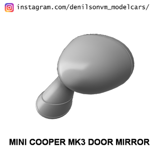 mini cooper mk3 door mirror 1 24 25 retrovisor side 3d print model - Mito3D