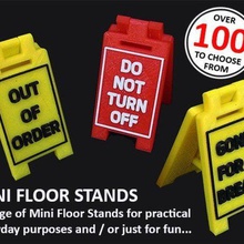 mini floor stands art signs logos work warning unique stand signage sign safety safe print place printed one piece practical personalized office novelty novel messages message information household home fun computer caution workshop funny 3d print model - Mito3D
