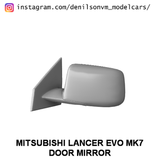 mitsubishi lanciere evo mk7 porta specchio 1 24 25 retrovisore lato 3d print model - Mito3D