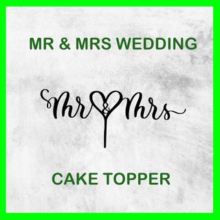 mr & mrs wedding cake topper cakes happybirthday art lettering couple husband wife party marriage decoration bride love inspiration bridal ideas weddingdecor events 3d print model - Mito3D