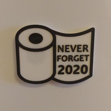 neverforget art tp toilet paper fridgemagnet magnet corona 2020 3d print model - Mito3D