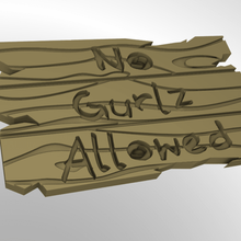 no gurlz allowed wooden sign art signs logos womens rights patriarchy mysoginist girls girl power feminist feminism chauvinist boys club 3d print model - Mito3D