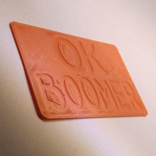 okboomer de la tarjeta moda accesorio practicaljoke broma simple divertido boomer 3d print model - Mito3D