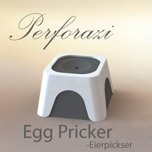 perforazi egg pricker home design eggpricker eier eierpicker eierpikser gadget kche Küche tool Kochen sittam 3d print model - Mito3D