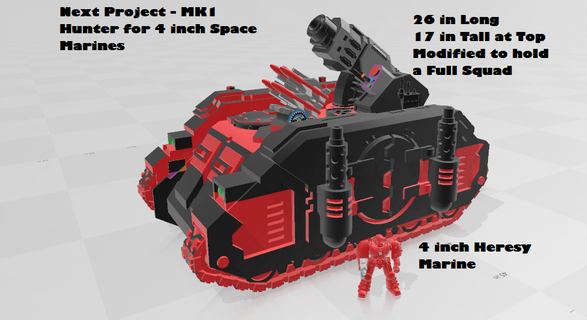 preview upcoming custom mk1 hunter 4 inch space marines mcfarlane marine warhammer tank 3d print model - Mito3D