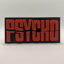 Psycho Film Logo Mauer Plakette Kunst Wandkunst Text Waffelwagen Schreibtisch multi Farbe Mehrfarben 3d print model - Mito3D