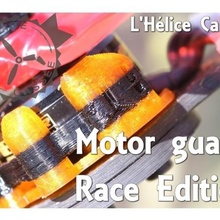 race edition - drone motor guard gadget 2204 2205 2206 2304 2305 2306 publication fpv helix broken propeller protection driving force breed tpu diy brushless 3d print model - Mito3D