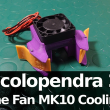scolopendra 2 one fan mk10 cooling system tool 3dprintable 3dprinting 3d printer printing active duct hotend nozzle sgabolab tronxy x3 x3s x5s 3d print model - Mito3D