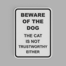 sign beware dog v2 home attention bicolor cat chat dual color fun funny lol multi extrusion panel 3d print model - Mito3D