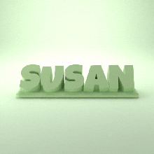 susan 3d nametag - 5 fonts 3d print model - Mito3D