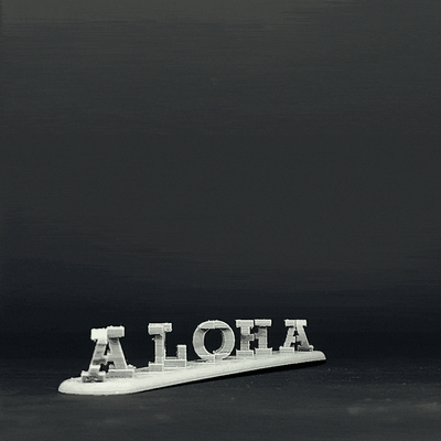 testo flip aloha 3d stampa arte rotazione maestro stampante hawaii 3d print model - Mito3D