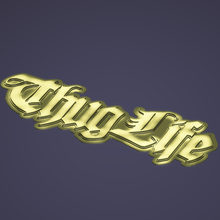 thug life logo 3d print model - Mito3D