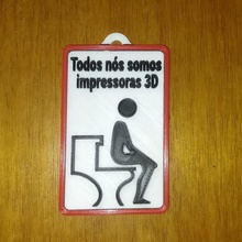 todo somos impressoras 3d portuguese art signs logos 3d print model - Mito3D