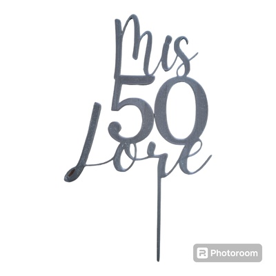 topper mis 50 lore cake cumpleaños feliz bautismo boda 3d print model - Mito3D