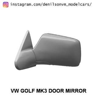 vw golf mk3 kapı ayna yan 1 24 25 retrovisor Volkswagen 3d print model - Mito3D