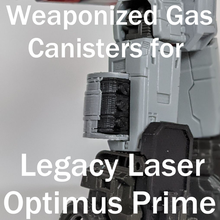 weaponized gas tanks legacy laser optimus prime 3d print model - Mito3D