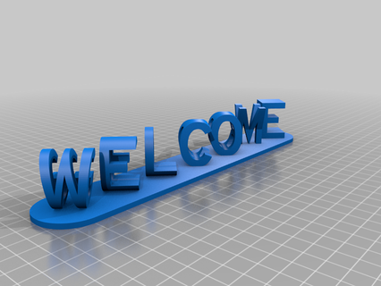 welcome goodbye - 3d text customized signs logos 3d print model - Mito3D